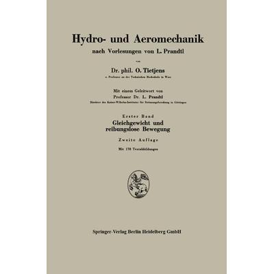 Gleichgewicht und reibungslose Bewegung, Taschenbuch von O. Tietjens, Springer Wien, 978-3-7091-9781-3