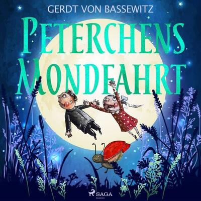 Peterchens Mondfahrt - Gerdt Bassewitz, Audio, 9788728215692
