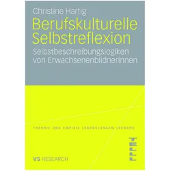 Berufskulturelle Selbstreflexion, Fachbücher von Christine Hartig