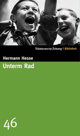 Hermann Hesse - Unterm Rad. SZ-Bibliothek Band 46 - Preis vom 15.10.2026 23:06:25 h
