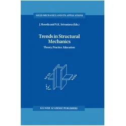 Trends in Structural Mechanics, Fachbücher von N. K. Srivastava, J. Roorda