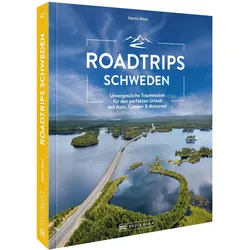 Roadtrips Schweden, Ratgeber von Martin Wein, Dr. Martin Wein