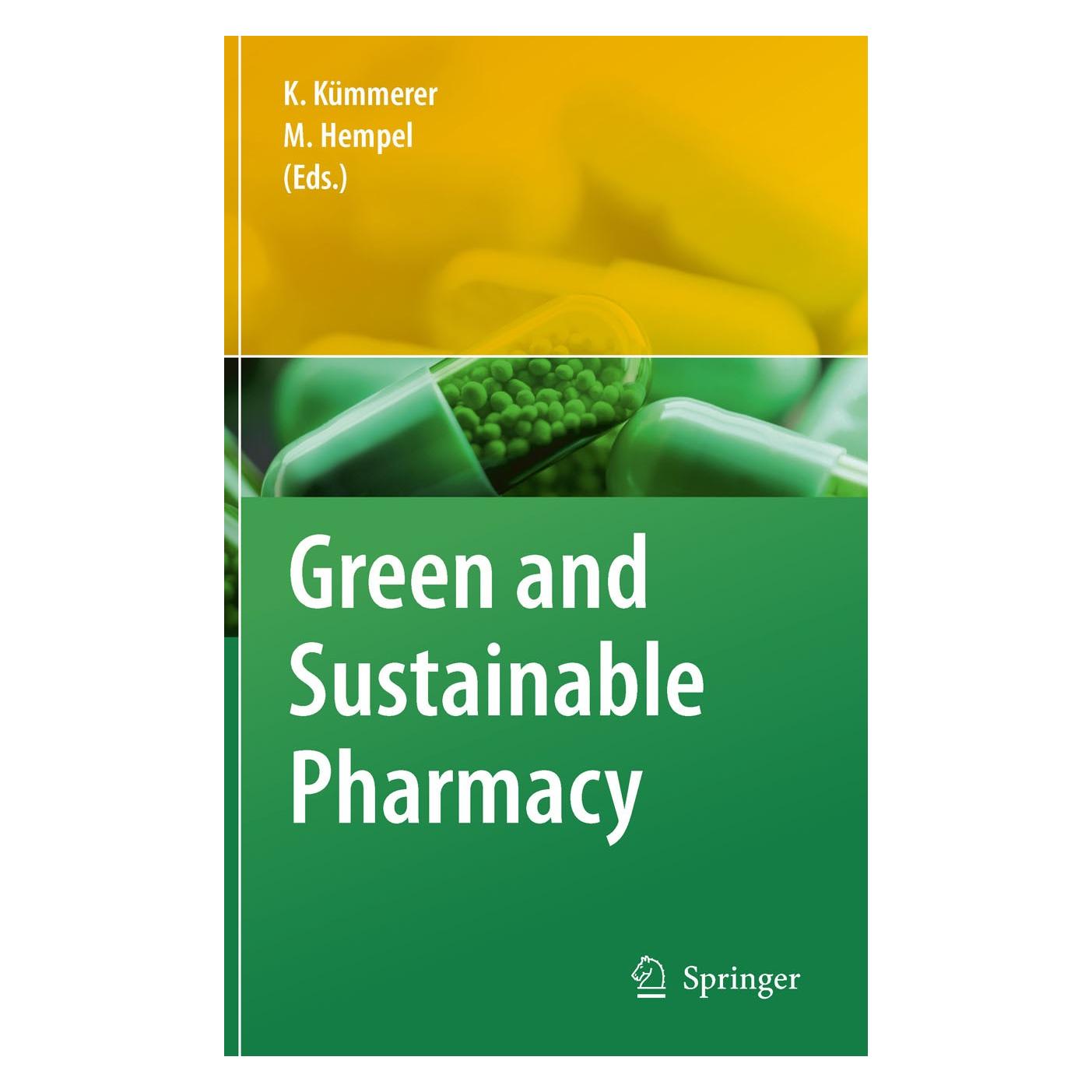 Springer Green and Sustainable Pharmacy (Englisch, Hardcover, Klaus Kümmerer, Maximilian Hempel) (9783642051982)
