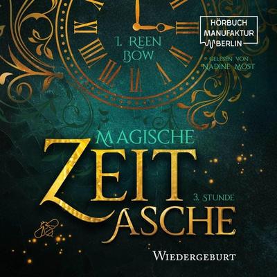 Dritte Stunde: Wiedergeburt - I. Reen Bow, Audio, 4251703569936