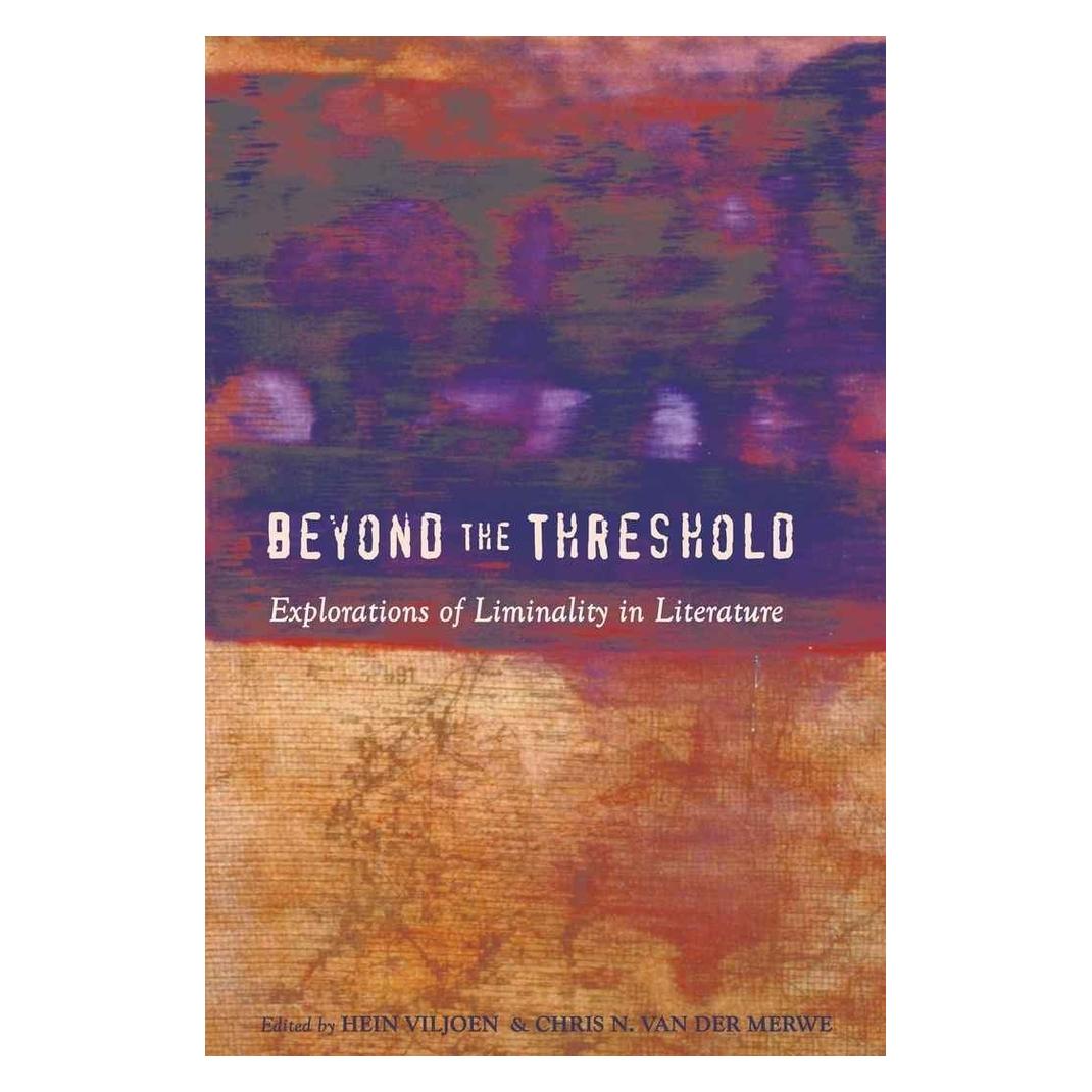 Peter Lang Beyond the Threshold (Englisch, Softcover, Chris N. Van der Merwe, Hein Viljoen) (56020762)