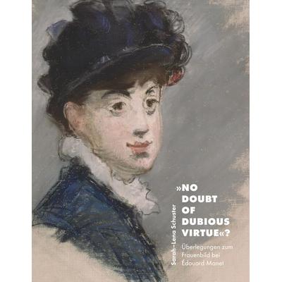 No doubt of dubious virtue?, Taschenbuch von Sarah-Lena Schuster, BoD – Books on Demand, 978-3-7494-3511-1
