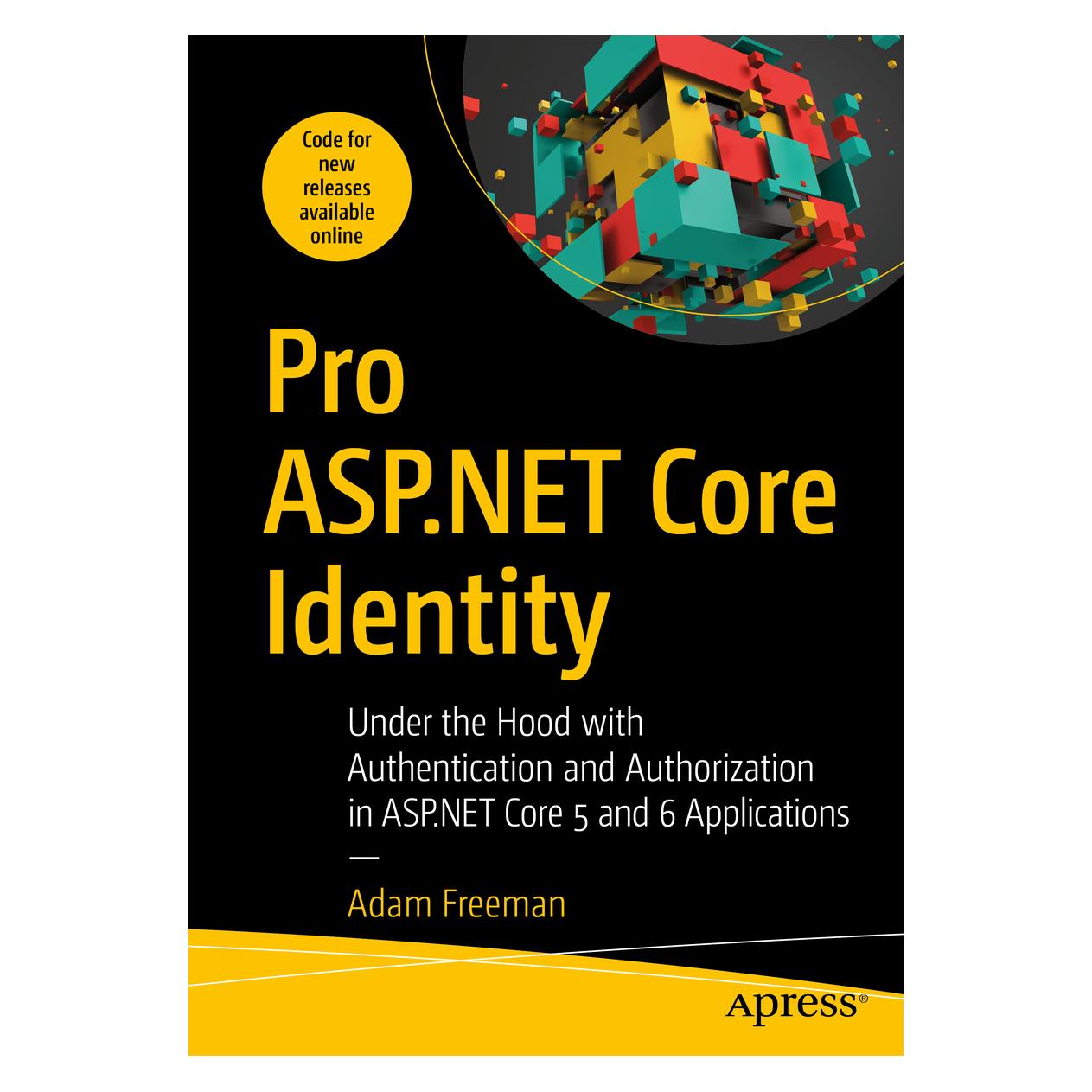 Springer Pro ASP.NET Core Identity (Englisch, Softcover, Adam Freeman) (56171072)