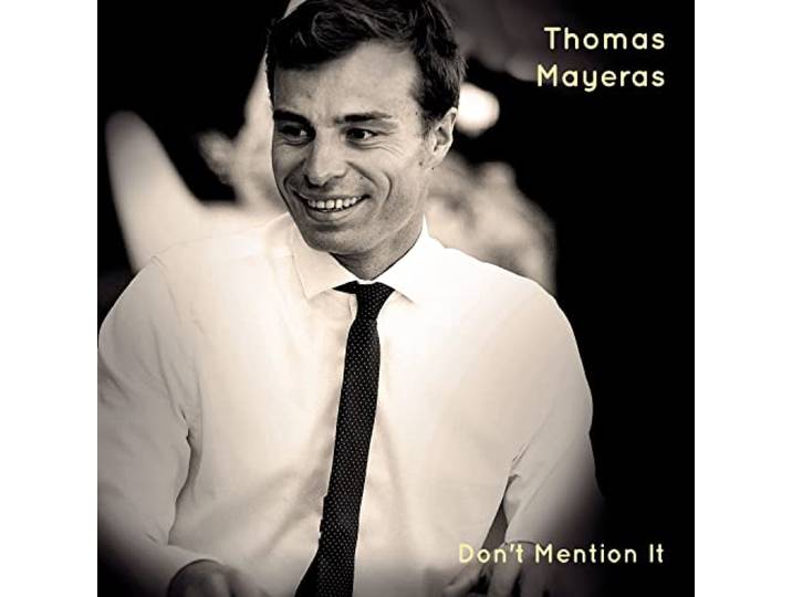 Mayeras Thomas - Don't Mention It