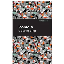 Romola, Belletristik von George Eliot