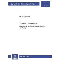 Virtuelle Unternehmen, Fachbücher von Martin Garrecht