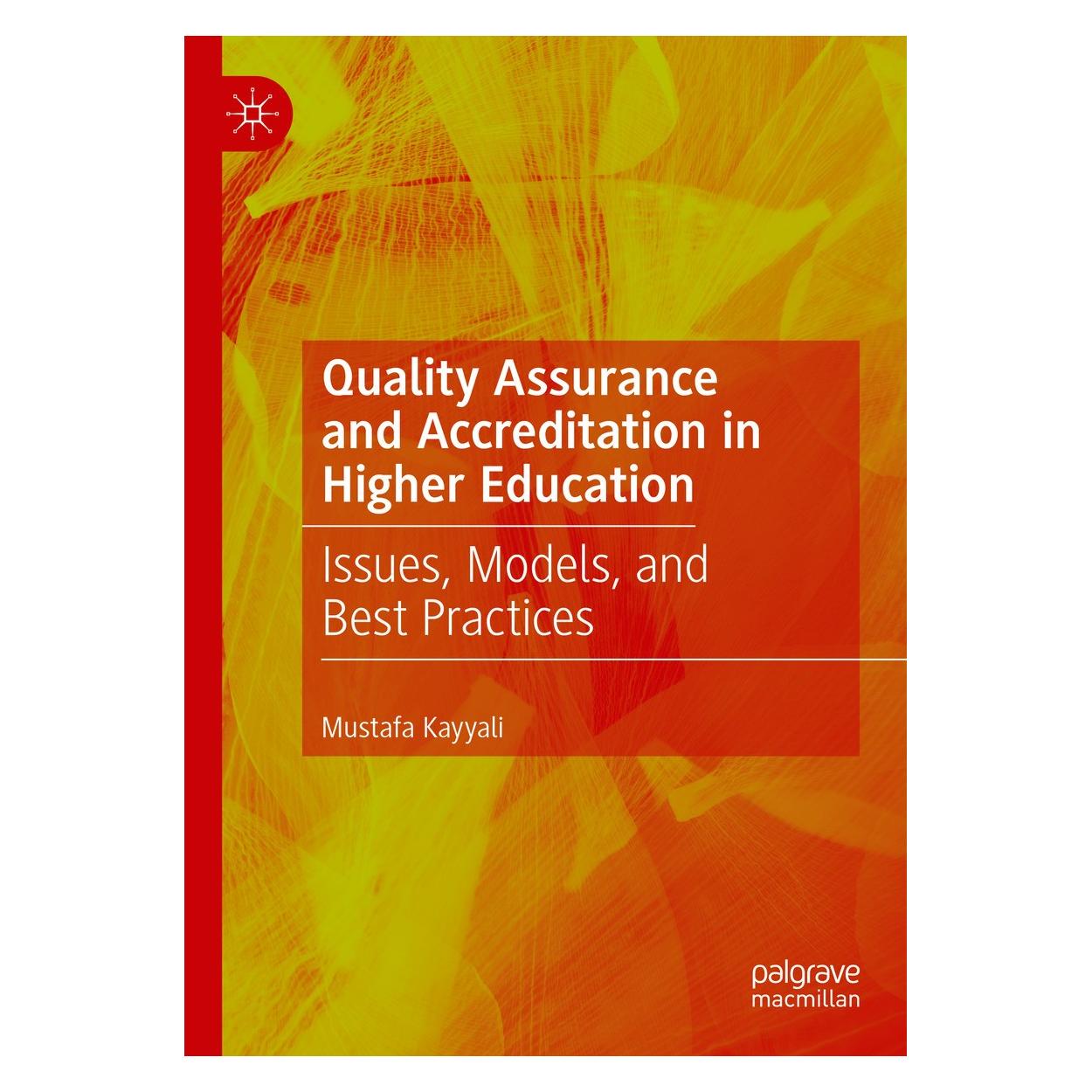 Springer Quality Assurance and Accreditation in Higher Education (Englisch, Mustafa Kayyali, 2024) (9783031666223)