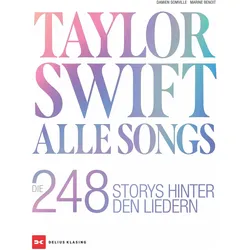 Taylor Swift, Sachbücher von Marine Benoit, Melanie Köpp, Damien Somville, Sarah Pasquay