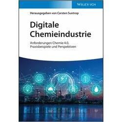 Digitale Chemieindustrie, Fachbücher von Carsten Suntrop