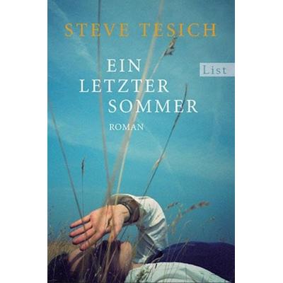 Tesich, S: Ein letzter Sommer, Taschenbuch von Steve Tesich, Ullstein Verlag