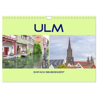 Ulm - einfach sehenswert (Wandkalender 2027 DIN A4 quer), CALVENDO Monatskalender