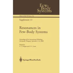 Resonances in Few-Body Systems, Fachbücher von R. G. Lovas, A. T. Kruppa