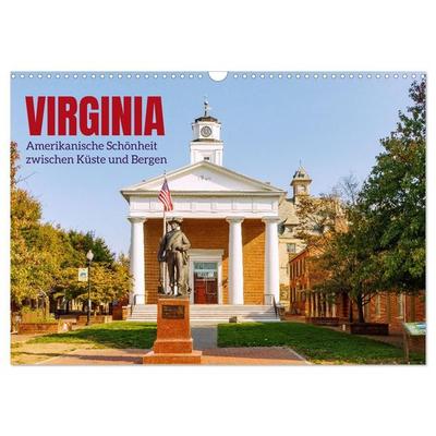 Virginia. Amerikanische Schönheit zwischen Küste und Bergen (Wandkalender 2027 DIN A3 quer), CALVENDO Monatskalender