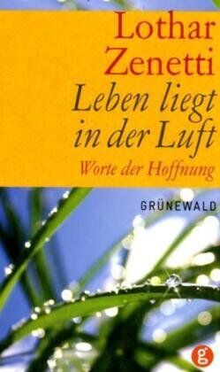 Lothar Zenetti - Leben liegt in der Luft - Preis vom 15.10.2026 23:06:25 h