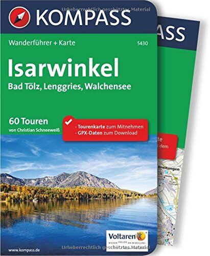 Christian Schneeweiß - Isarwinkel, Bad Tölz, Lenggries, Walchensee: Wanderführer mit Extra-Tourenkarte, 60 Touren, GPX-Daten zum Download (KOMPASS-Wanderführer, Band 5430) - Preis vom 09.10.2026 07:28:09 h