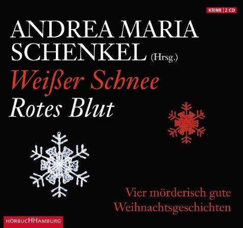 Schenkel, Andrea Maria - Weißer Schnee, rotes Blut: Auswahl - Preis vom 10.10.2026 11:48:34 h