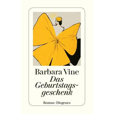 Das Geburtstagsgeschenk, Taschenbuch von Barbara Vine, Diogenes, 978-3-257-24060-3