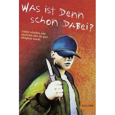 Was ist denn schon dabei?, Taschenbuch von , Beltz Verlagsgruppe GmbH & Co. KG, 978-3-407-78183-3