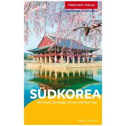 Reiseführer Südkorea, Reisebücher von Klaus Dietsch