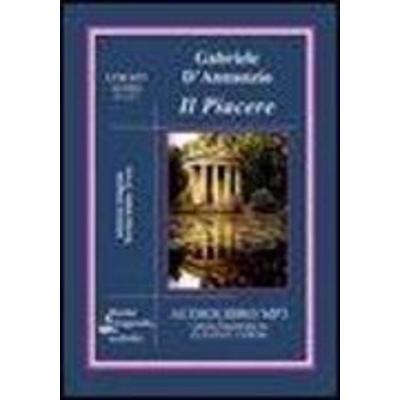 Il piacere. Audiolibro. CD Audio formato MP3 - Gabriele D'Annunzio; CD, 9788889352243