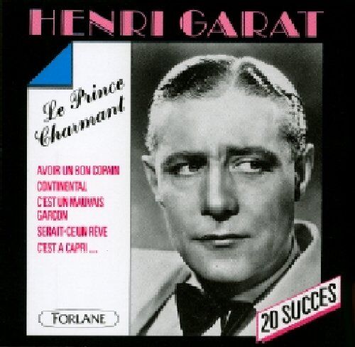 Henri Garat - Le Prince Charmant - Preis vom 08.10.2026 07:26:42 h