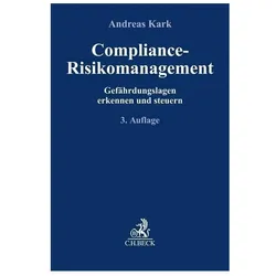 Compliance-Risikomanagement, Fachbücher von Andreas Kark