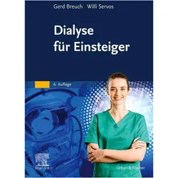 Dialyse für Einsteiger, Fachbücher von Gerd Breuch, Willi Servos