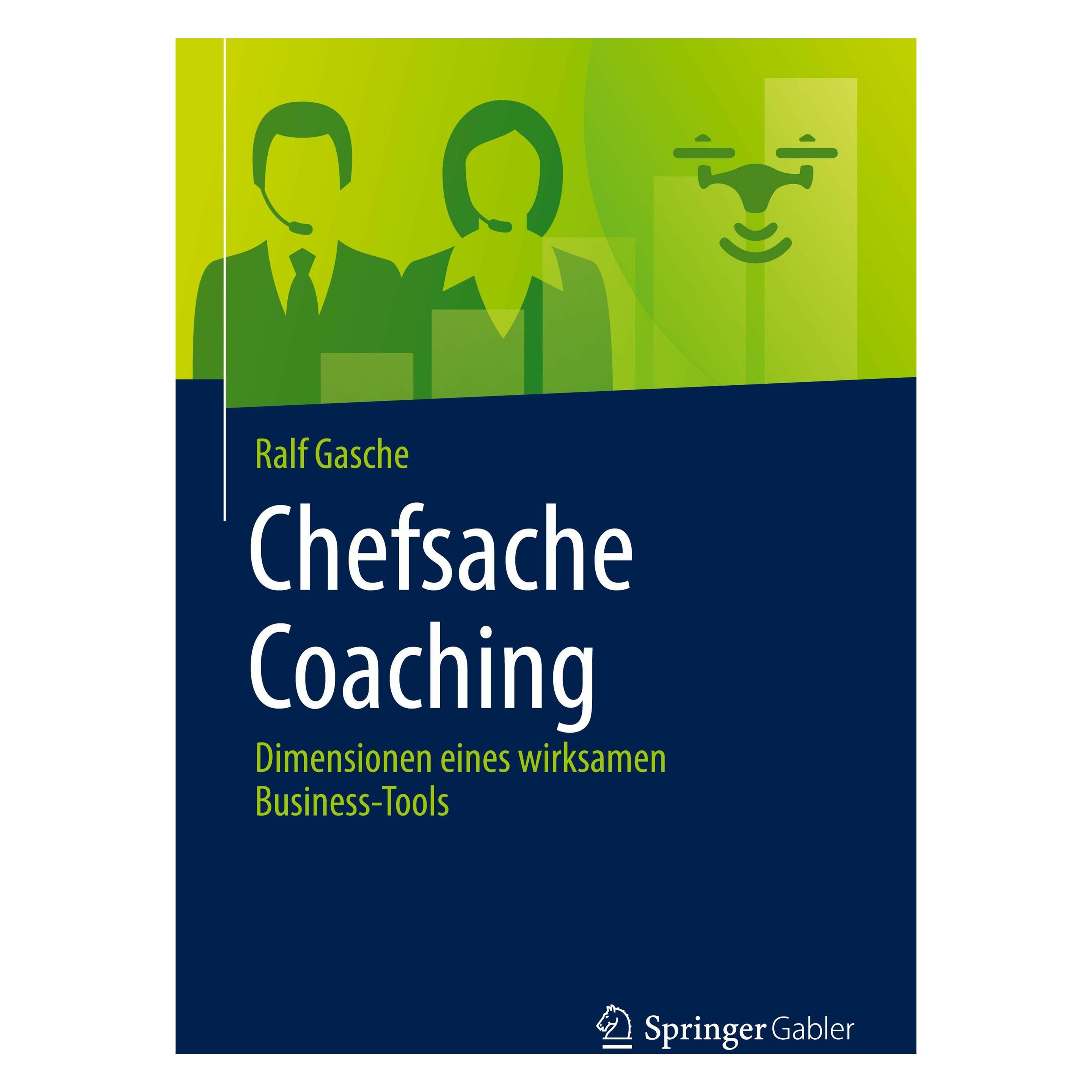 Springer Chefsache Coaching (Deutsch, Hardcover, Ralf Gasche) (9783658156992)