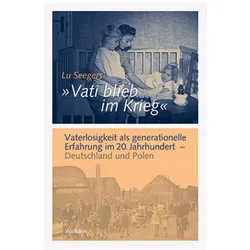 »Vati blieb im Krieg«, Fachbücher von Lu Seegers