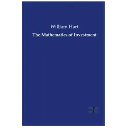 The Mathematics of Investment, Ratgeber von William Hart