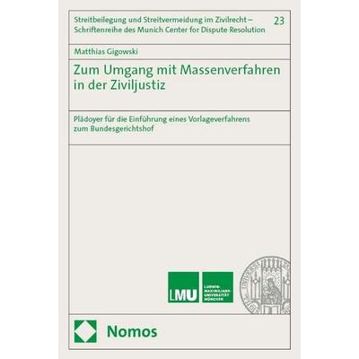 Zum Umgang mit Massenverfahren in der Ziviljustiz, Taschenbuch von Matthias Gigowski, Nomos, 978-3-7560-2430-8