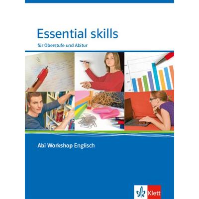 Abi Workshop. Englisch. Essential skills. Für Oberstufe und Abitur. Klasse 11/12 (G8), Klasse 12/13 (G9), Geheftet von , Klett Schulbuchverlag