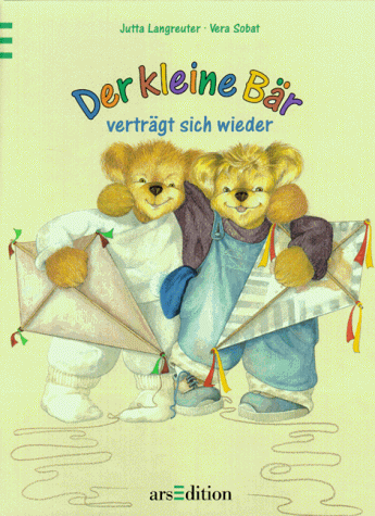 Jutta Langreuter - Der kleine Bär verträgt sich wieder - Preis vom 11.10.2026 03:10:56 h