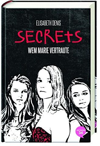 Elisabeth Denis - Secrets. Wem Marie vertraute: Band 2 - Preis vom 10.10.2026 11:48:34 h