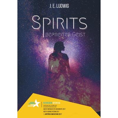 Spirits, Taschenbuch von J. E. Ludwig, Sweek, 978-94-6367-879-7