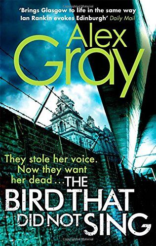 Alex Gray - The Bird That Did Not Sing (DCI Lorimer) - Preis vom 09.10.2026 07:28:09 h