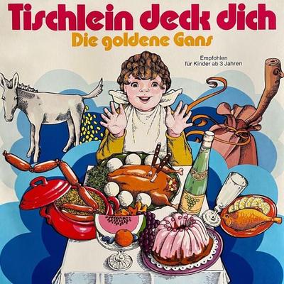 Tischlein deck dich / Die goldene Gans - Gebrüder Grimm,Anneliese Oesterlin,Käthe Wolf-Feurer, Audio, 4260507172242