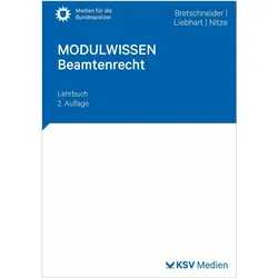 Bretschneider:MODULWISSEN Beamtenrecht, Fachbücher von Jürgen Liebhart, Konstantin Nitze, Harald Bretschneider