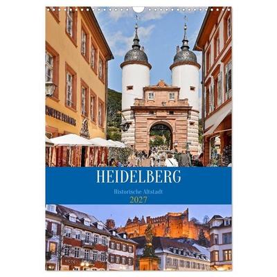 Heidelberg - Historische Altstadt (Wandkalender 2027 DIN A3 hoch), CALVENDO Monatskalender