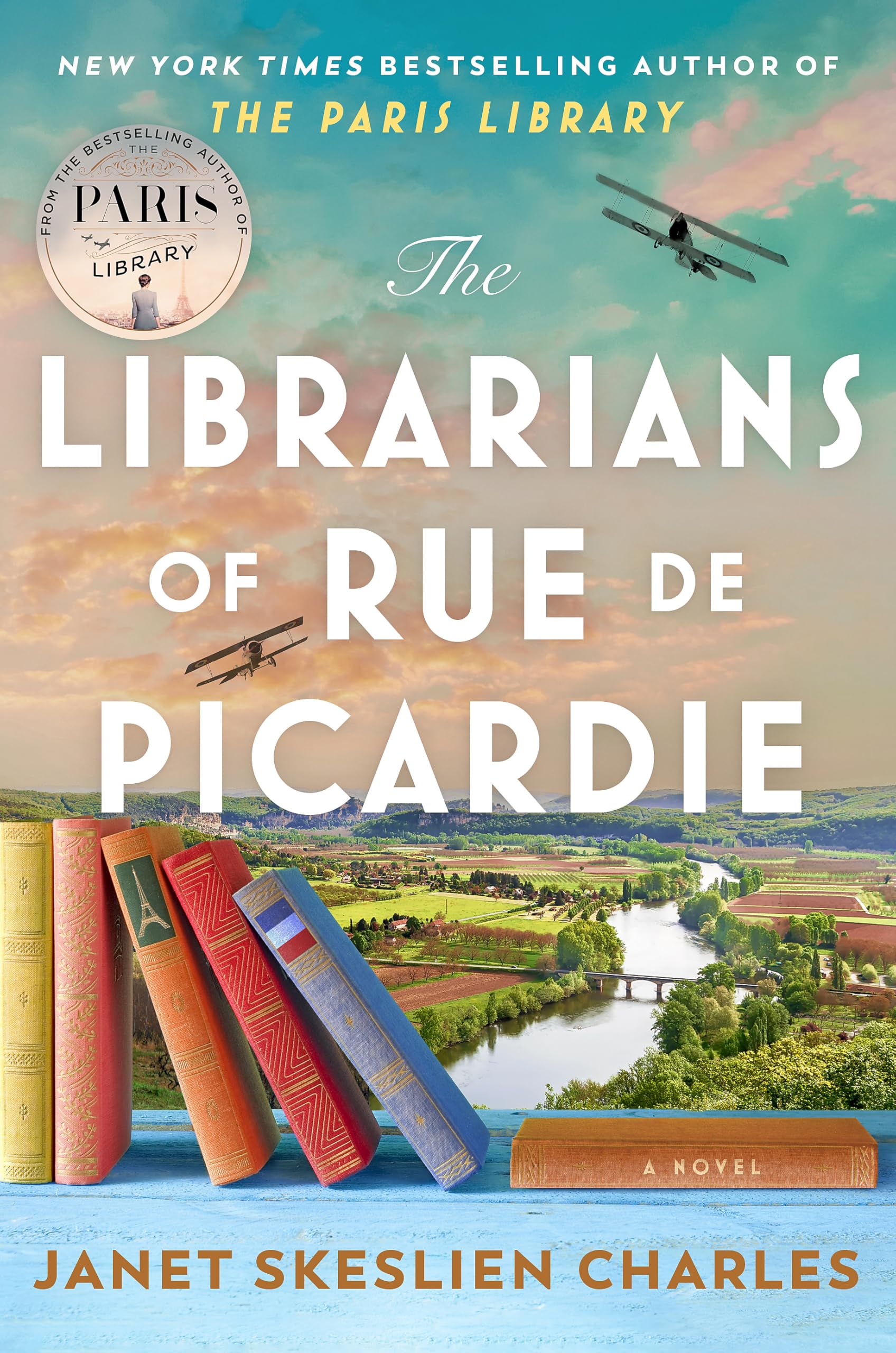 Skeslien Charles Janet - The Librarians of Rue de Picardie: From the bestselling author, a powerful, moving wartime page-turner inspired by true events - Preis vom 15.10.2026 23:06:25 h