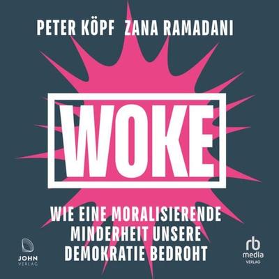 Woke - Peter Kopf,Zana Ramadani, Audio, 9783963841408
