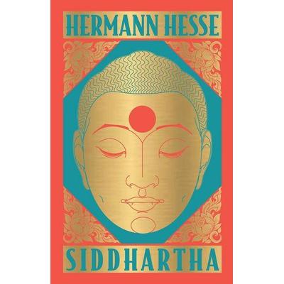 Siddhartha (Deluxe Hardbound Edition), Gebundene Ausgabe von Hermann Hesse, Prakash Books, 978-93-87779-33-4