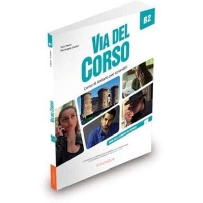 Via del Corso B2, Taschenbuch von Telis Marin,Pierangela Diadori, Edizioni Edilingua srlu