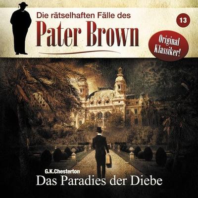 Das Paradies der Diebe - Markus Winter,G. K.Chesterton, Audio, 4260507181954