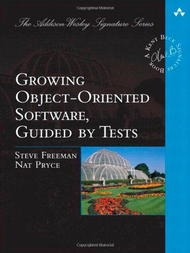 Steve Freeman - Growing Object-Oriented Software, Guided by Tests (Beck Signature) - Preis vom 15.10.2026 23:06:25 h