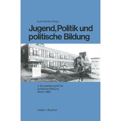 Jugend, Politik und politische Bildung, Taschenbuch von , VS Verlag für Sozialwissenschaften, 978-3-8100-0559-5